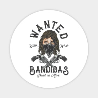 Wanted Bandidas Magnet